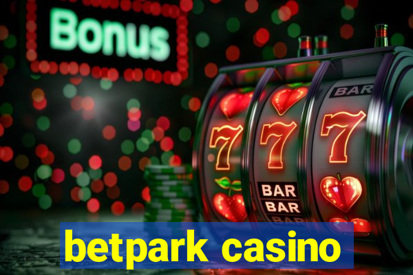 betpark casino